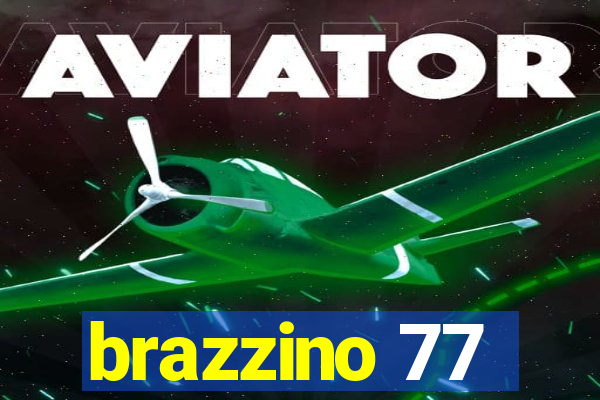 brazzino 77