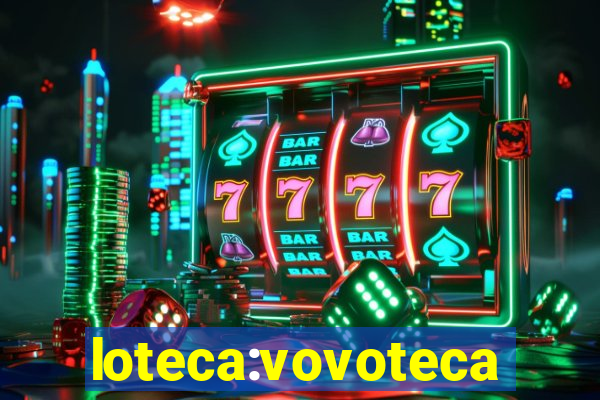 loteca:vovoteca