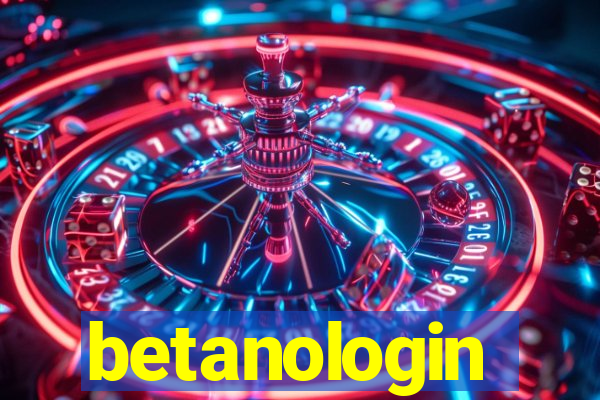 betanologin