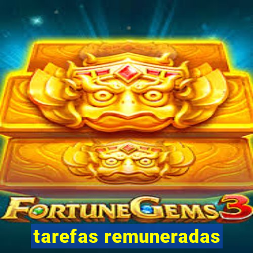 tarefas remuneradas