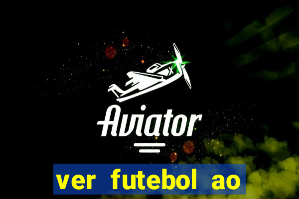 ver futebol ao vivo gratis premiere