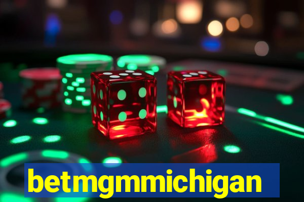 betmgmmichigan