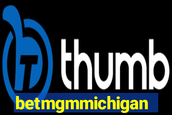 betmgmmichigan