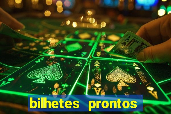 bilhetes prontos futebol para hoje