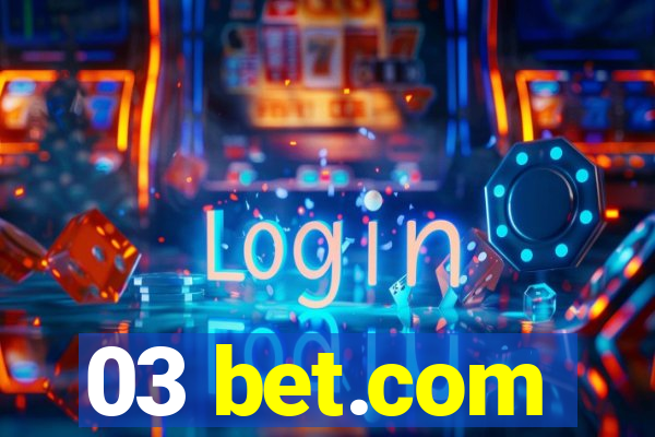 03 bet.com