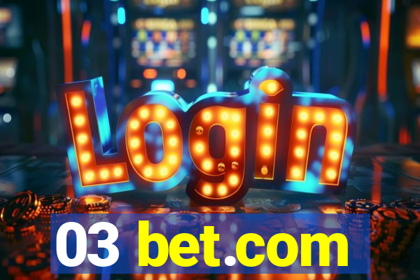 03 bet.com