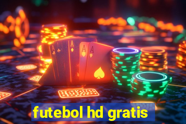 futebol hd gratis