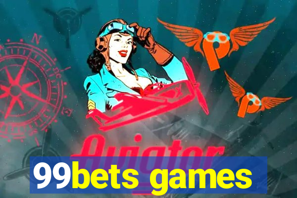 99bets games