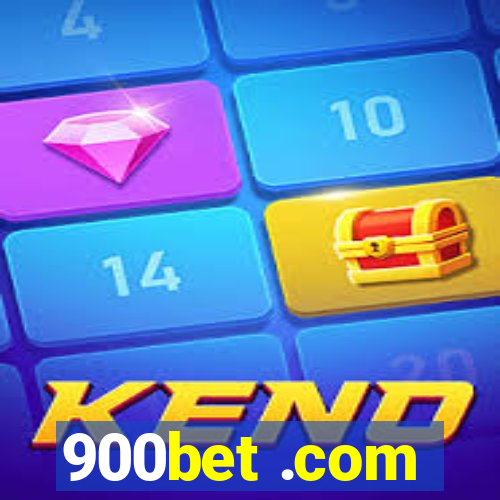 900bet .com