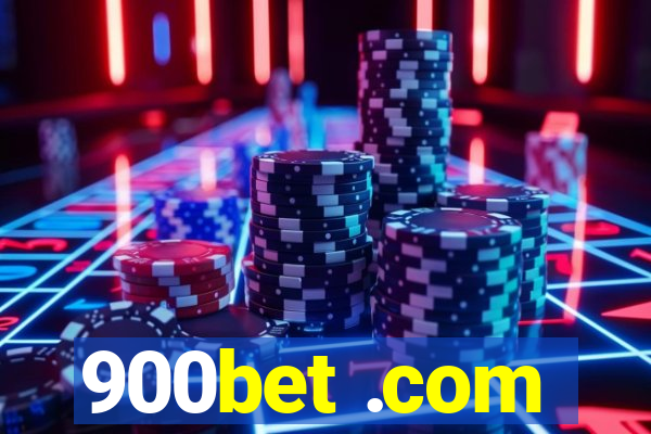 900bet .com