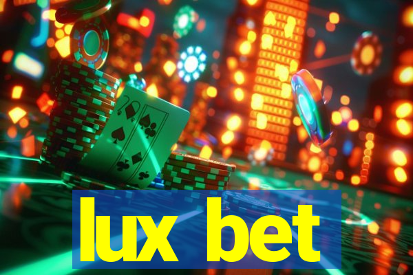 lux bet