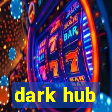 dark hub