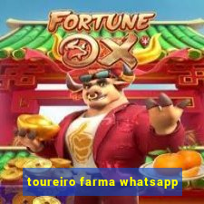 toureiro farma whatsapp