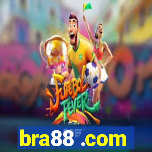 bra88 .com