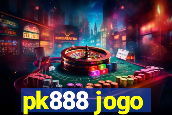 pk888 jogo