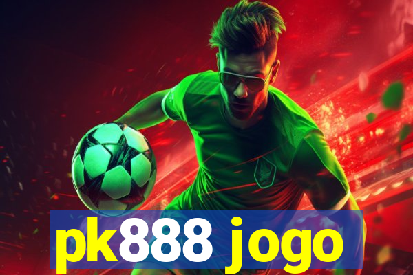 pk888 jogo