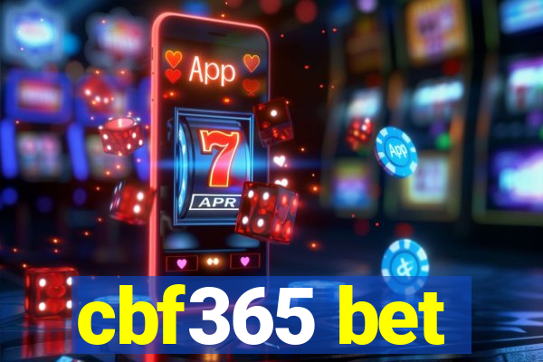 cbf365 bet