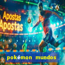 pokémon mundos elementais download