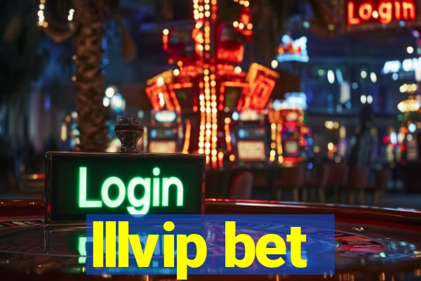 lllvip bet