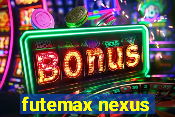 futemax nexus