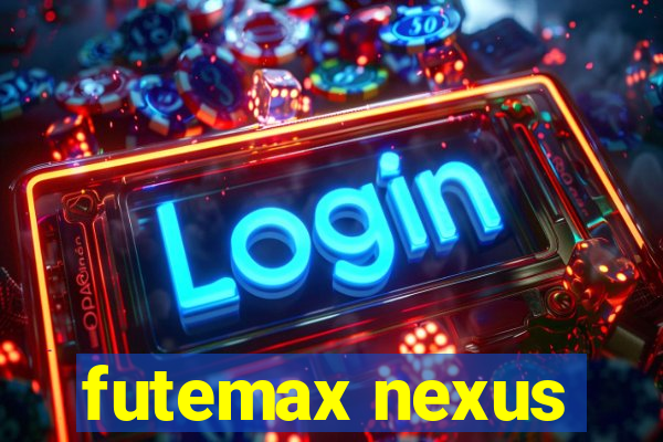 futemax nexus