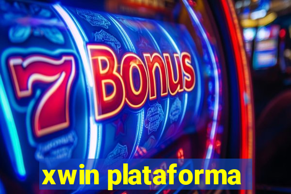 xwin plataforma