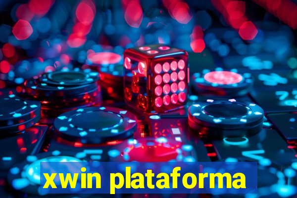 xwin plataforma