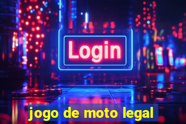 jogo de moto legal