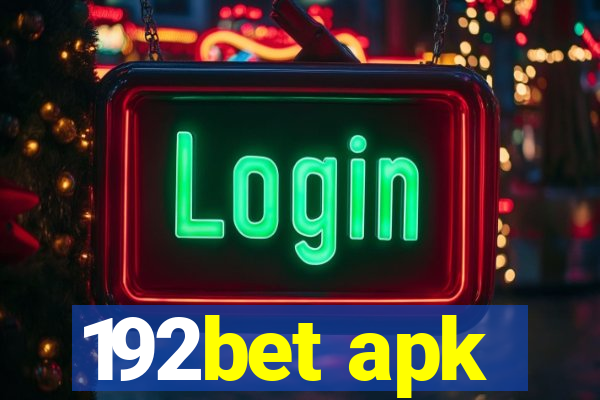 192bet apk