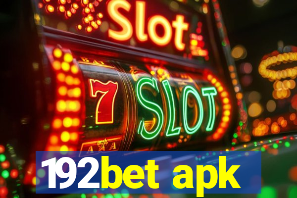 192bet apk