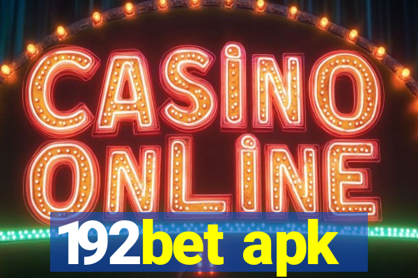 192bet apk