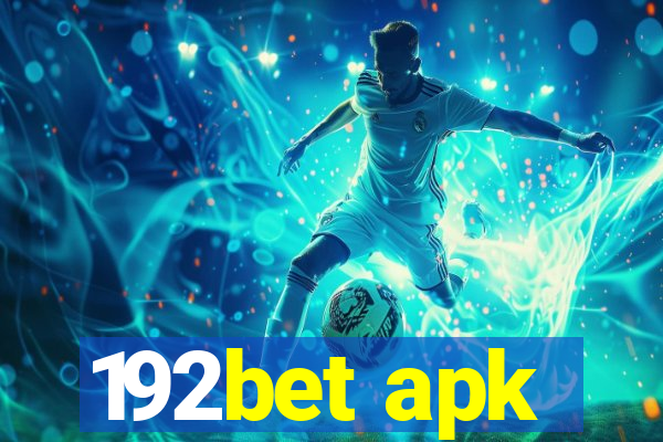 192bet apk