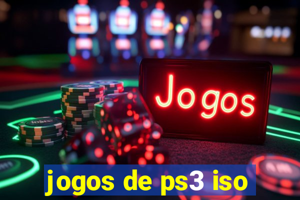 jogos de ps3 iso