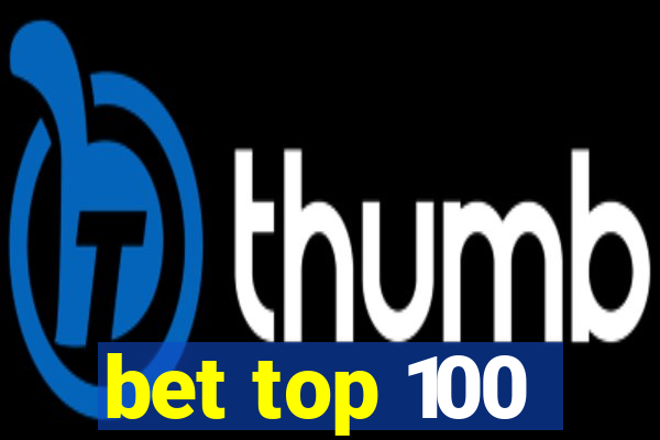 bet top 100