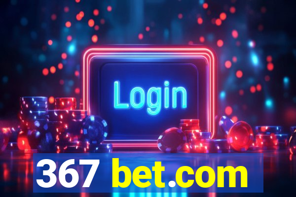 367 bet.com