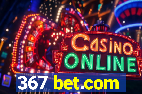 367 bet.com