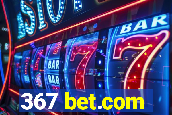 367 bet.com