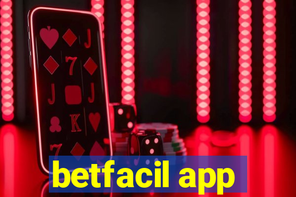 betfacil app