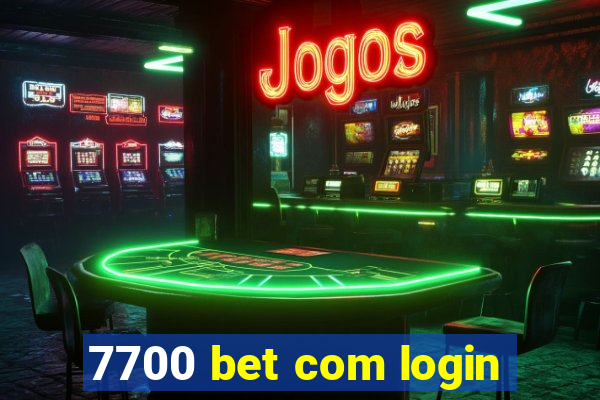 7700 bet com login