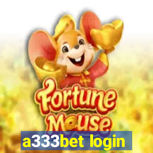 a333bet login