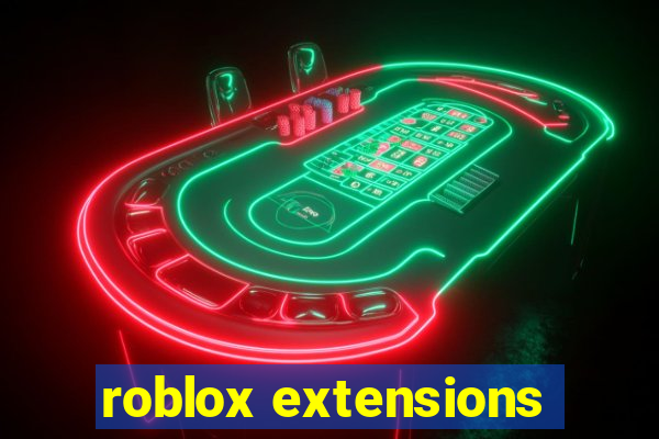 roblox extensions