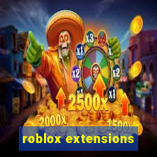 roblox extensions