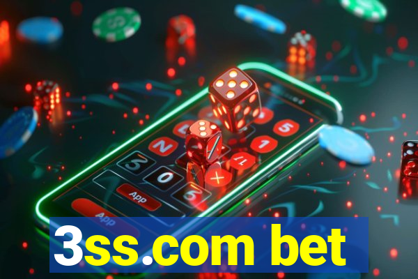 3ss.com bet