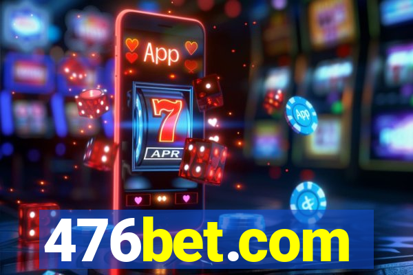 476bet.com