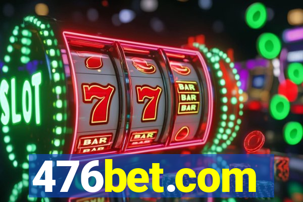 476bet.com