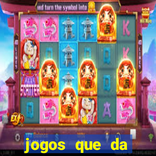 jogos que da dinheiro de verdade sem depositar