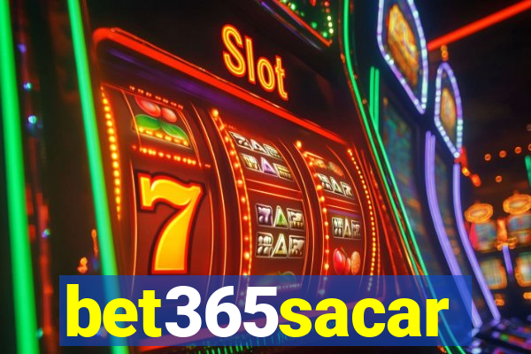 bet365sacar