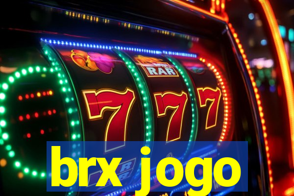 brx jogo