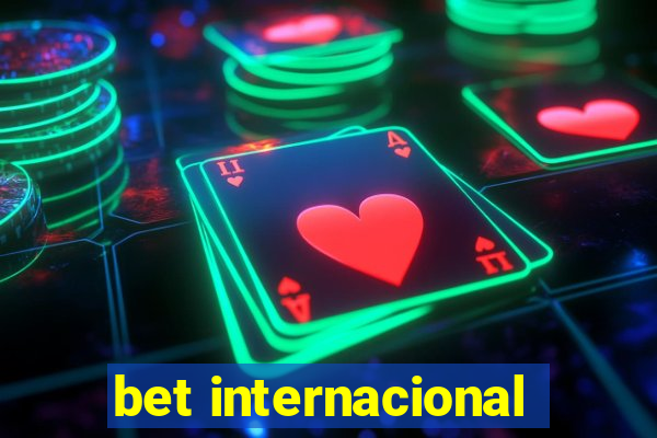 bet internacional