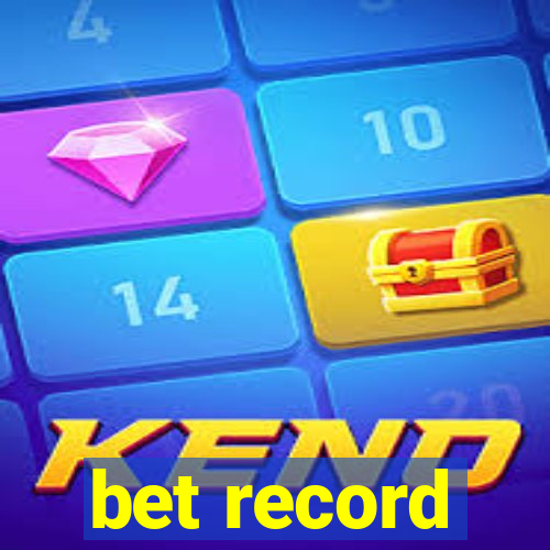 bet record